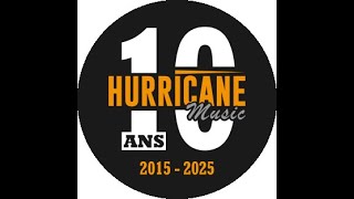 Hurricane Music 10 Ans partie 1